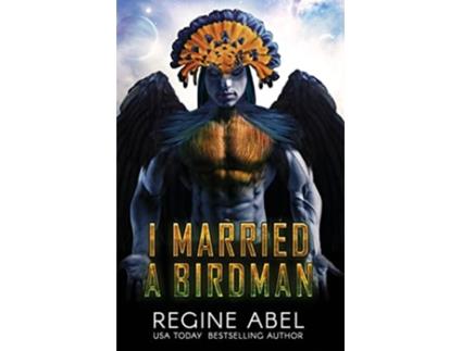 Livro I Married A Birdman Prime Mating Agency de Regine Abel (Inglês)