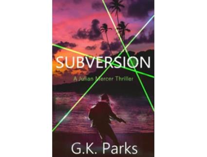 Livro Subversion Julian Mercer de GK Parks (Inglês)