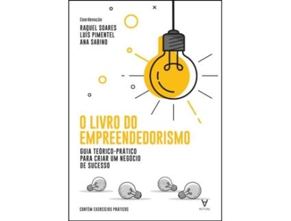 Livro O Livro do Empreendedorismo - Guia teórico-prático para criar um… .