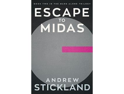 Livro Escape to Midas de Andrew Stickland (Inglês)