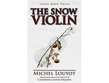 Livro The Snow Violin de Michel Louyot (Inglês)