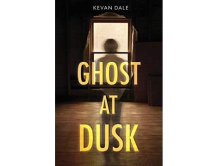 Livro Ghost at Dusk de Kevan Dale (Inglês)