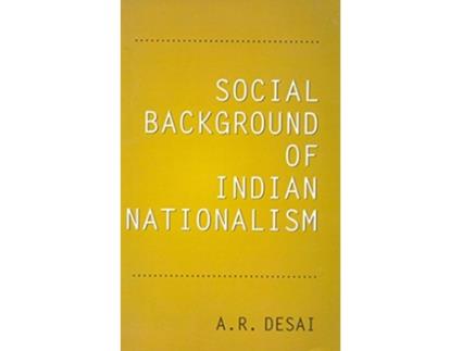 Livro Social Background of Indian Nationalism de Ar Desai (Inglês)