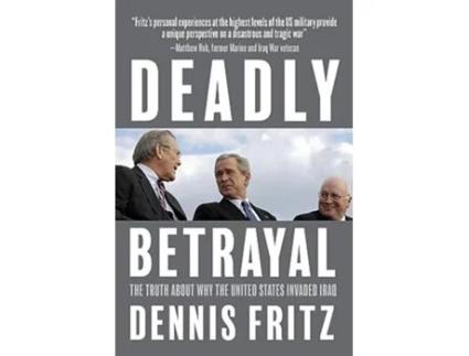 Livro Deadly Betrayal de Dennis Fritz (Inglês)