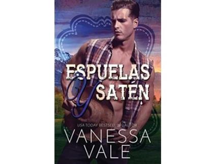 Livro Espuelas y Satén Letra grande Vaqueros del Rancho Lenox Spanish Edition de Vanessa Vale (Espanhol)