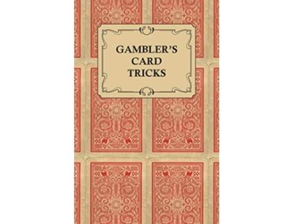 Livro Gamblers Card Tricks What to Look for on the Poker Table de Anon (Inglês)