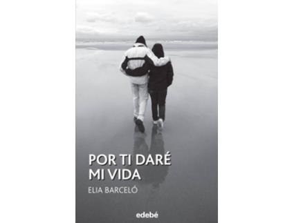 Livro Por Ti Daré Mi Vida