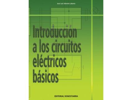 Livro Introduccion Circuitos Electricos Basicos de José Luis Valentín Labarta