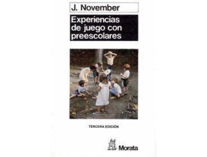 Livro Experiencias Juegos Preescol. de J. November