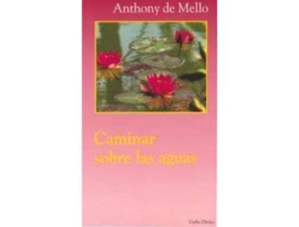 Livro Caminar Sobre Aguas.(Surcos) de De Mello, Anthony