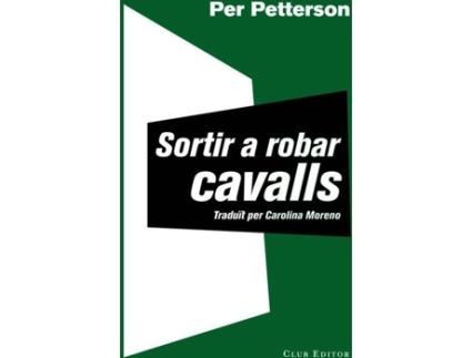 Livro Sortir A Robar Cavalls