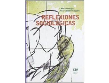 Livro Reflexiones Sociologicas de Jose Castillo