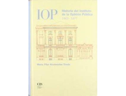 Livro HISTORIA INSTITUTO OPINION PUBLICA de Mª Pilar Alcobendas