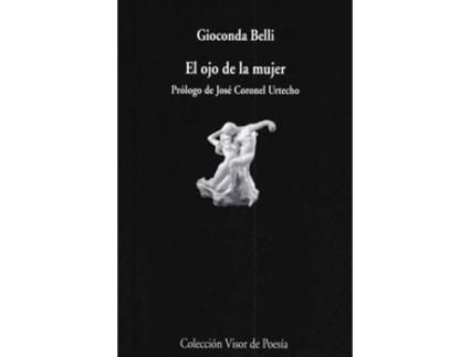 Livro El Ojo De La Mujer de Gioconda Belli