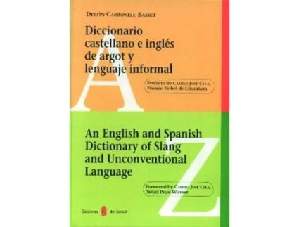 Livro Dicc.Castellano E Ingles De Argot Y Lenguaje Informal
