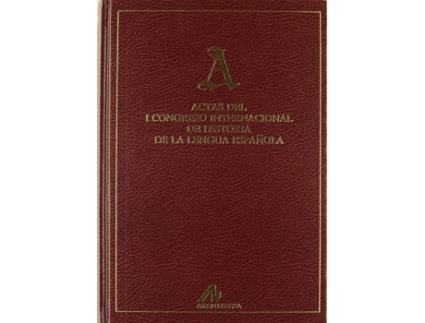 Livro Actas Del I Congreso Internacional De Historia De La Lengua Española. de Vários Autores