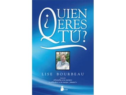 Livro ¿Quién eres tú? de Lise Bourbeau