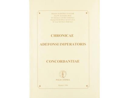 Livro Chroicae Adefonsi Imperatoris de Vários Autores