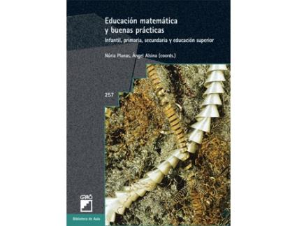 Livro Educacion Matematica Y Buenas Practicas de Vários Autores