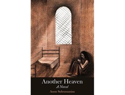 Livro Another Heaven de Annu Subramanian (Inglês)