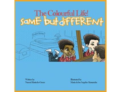 Livro Same but different The Colourful Life de Mrs Naomi Y KissieduGreen (Inglês)