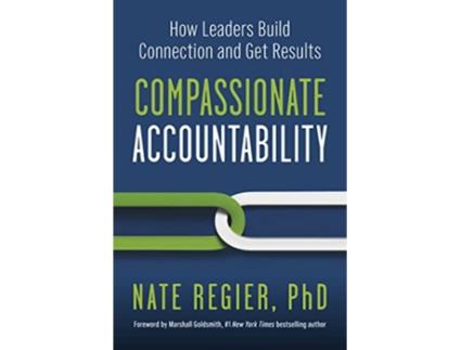 Livro Compassionate Accountability de Nate Regier Phd (Inglês)