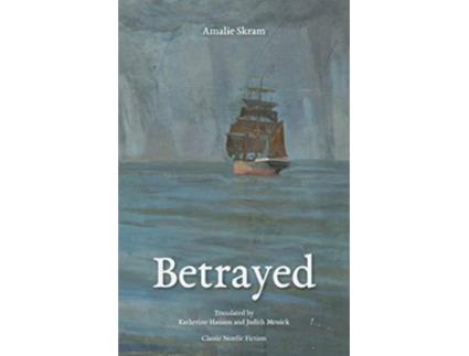 Livro Betrayed de Amalie Skram (Inglês)
