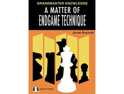 Livro Matter of Endgame Technique de Jacob Aagaard (Inglês - Capa Dura)