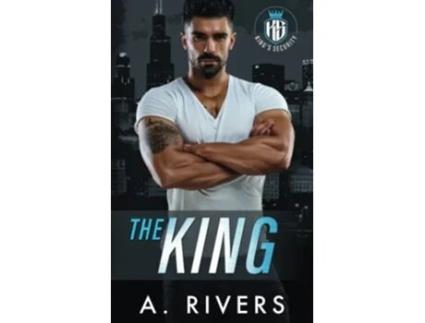 Livro The King Kings Security de A Rivers e Alexa Rivers (Inglês)