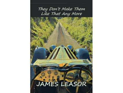 Livro They Dont Make Them Like That Any More Aristo Autos de James Leasor (Inglês)