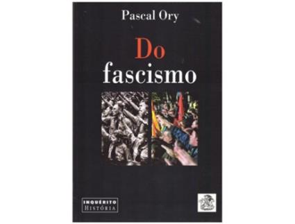Livro Do Fascismo de Pascal Ory .
