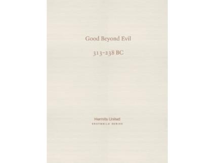 Livro Good Beyond Evil de Xunzi e Mingyuan Hu (Inglês)