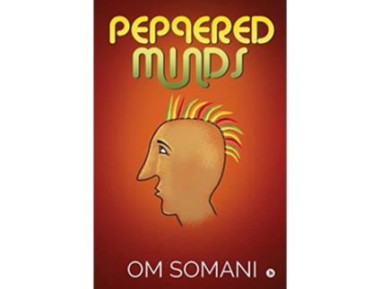 Livro Peppered Minds de Om Somani (Inglês)