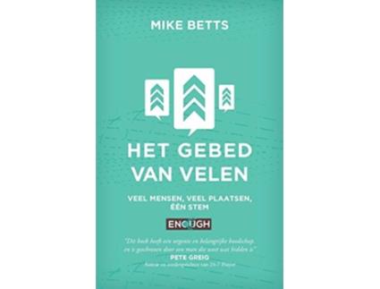 Livro Het Gebed Van Velen Dutch Edition de Mike Betts (Holandês)