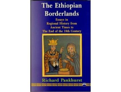 Livro the ethiopian borderlands de richard pankhurst (inglês)