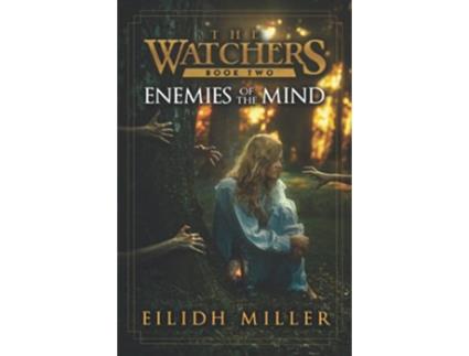 Livro Enemies of the Mind The Watchers Series Book 2 de Eilidh Miller (Inglês)