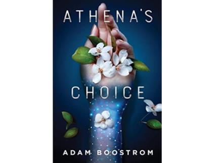 Livro Athenas Choice de Adam Boostrom (Inglês)