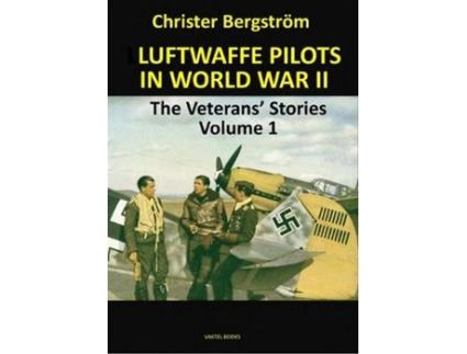 Livro Luftwaffe Pilots In World War II de Christer Bergstrom (Inglês - Capa Dura)