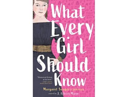 Livro What Every Girl Should Know de J Albert Mann (Inglês - Capa Dura)