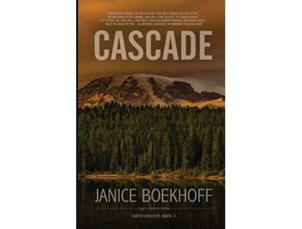 Livro Cascade Earth Hunters Book 3 de Boekhoff Janice (Inglês)
