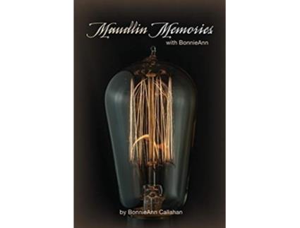 Livro Maudlin Memories with BonnieAnn de Bonnieann Callahan (Inglês)