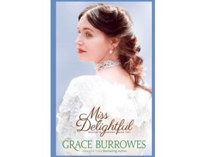 Livro Miss Delightful Mischief in Mayfair Book Two de Grace Burrowes (Inglês)