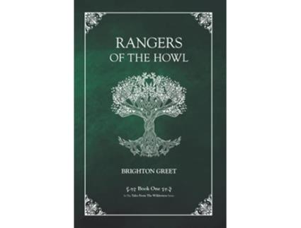 Livro Rangers of the Howl Tales From The Wilderness de Brighton Greet (Inglês)
