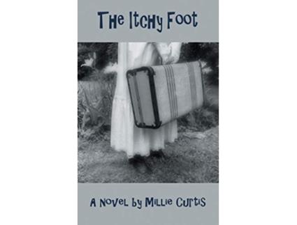 Livro Itchy Foot de Millie Curtis (Inglês)