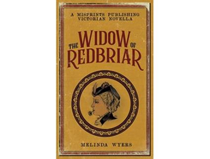 Livro The Widow of Redbriar de Melinda Wyers (Inglês)