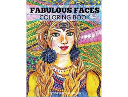 Livro Fabulous Faces Coloring Book de Creative Coloring (Inglês)