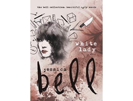 Livro White Lady Bell Collection de Jessica Bell (Inglês)