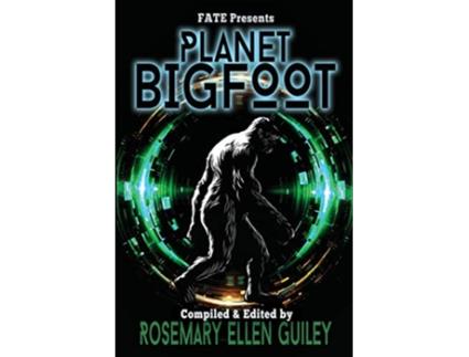 Livro Planet Bigfoot de Rosemary Ellen Guiley (Inglês)
