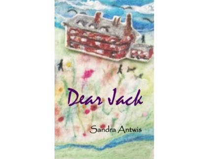 Livro Dear Jack de Sandra Antwis (Inglês)