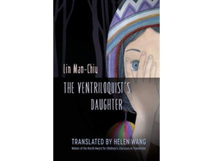 Livro The Ventriloquists Daughter de ManChiu Lin (Inglês)